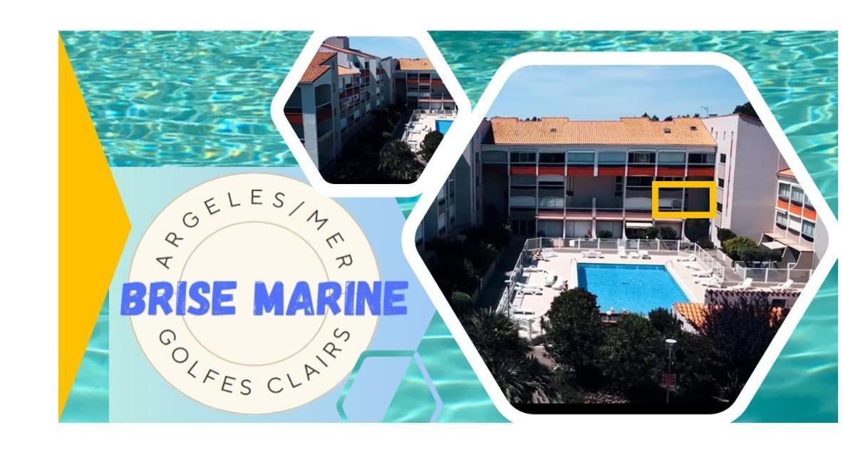 La Brise Marine ~ 300M Mer~Piscine~Clim~Wifi~Calme Argelès-sur-Mer Exterior foto